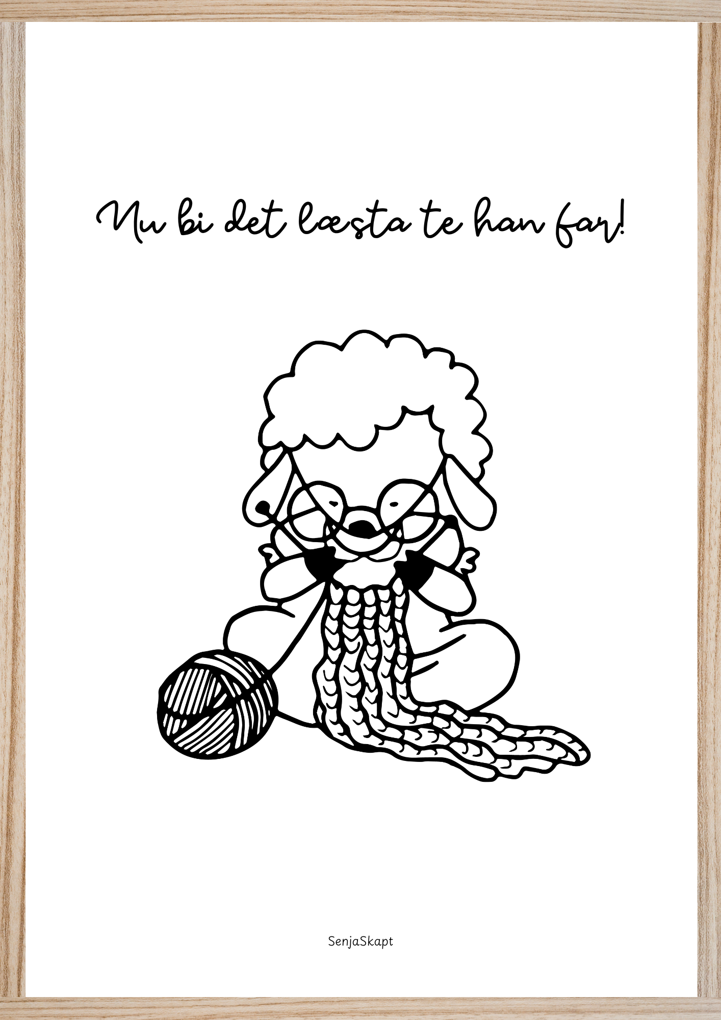 Nu bi det læsta te han far!