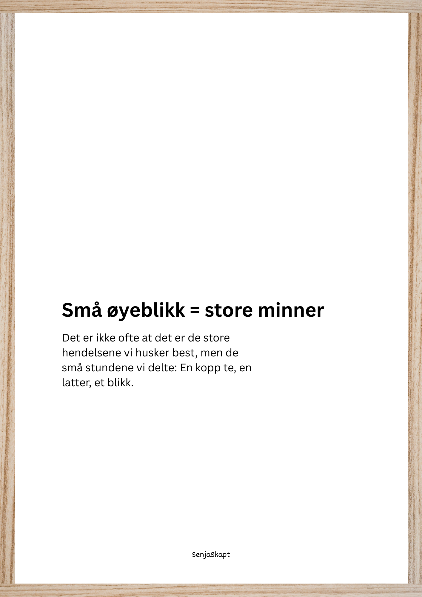 Små øyeblikk = store minner
