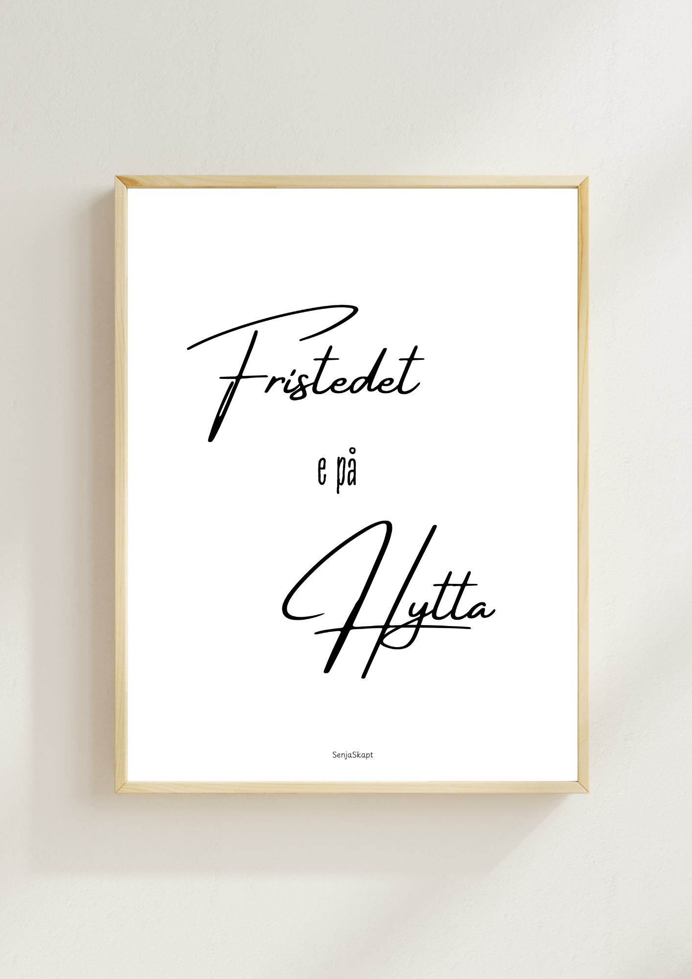 Fristedet e på hytta