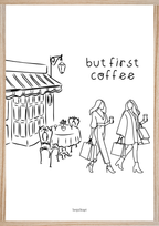 But first coffee plakat