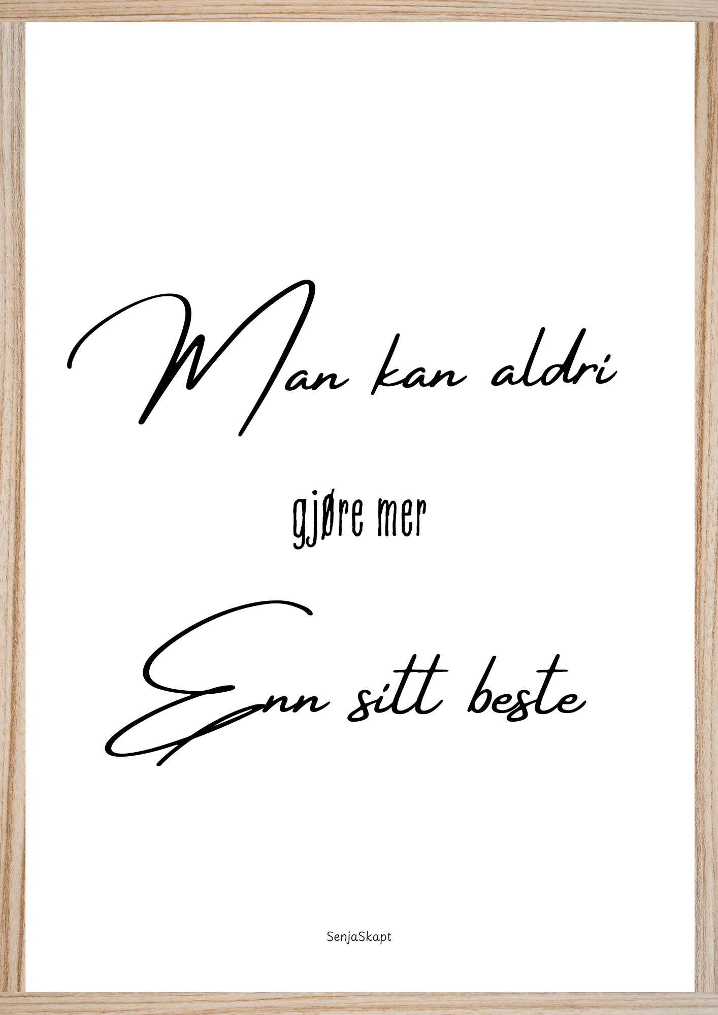 Man kan aldri gjøre mer enn sitt beste