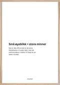 Små øyeblikk = store minner